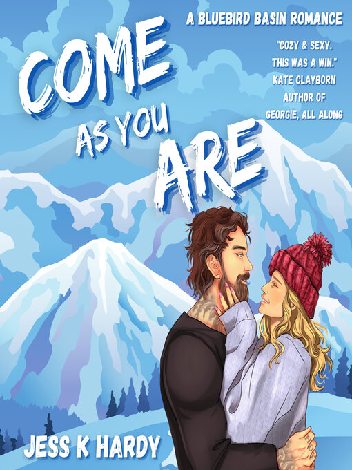 Title details for Come As You Are by Jess K. Hardy - Available